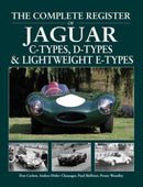 The Complete Register of Jaguar : C-Types, D-types & Lightweight E-types. The register of all the cars-9781914929052