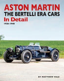 Aston Martin : The Bertelli Era Cars in Detail 1926-1940-9781914929069