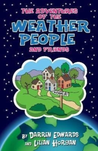 Adventures of the Weather People and Friends-9781914933059