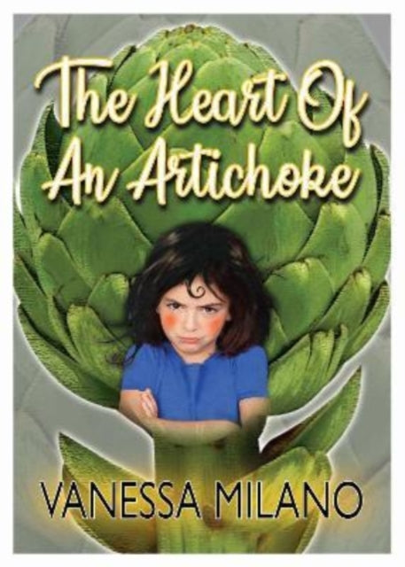 The Heart of an Artichoke-9781914933295