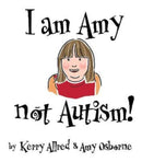 I Am Amy NOT Autism-9781914933325