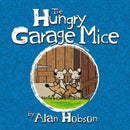 The Hungry Garage Mice-9781914933332