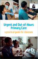 Urgent and Out-of-Hours Primary Care : A practical guide for clinicians-9781914961014