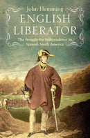 English Liberator : William Miller and the Independence of Spanish South America-9781914979354