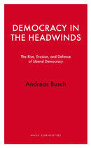 Democracy in the Headwinds