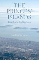 The Princes' Islands : Istanbul's Archipelago-9781914982088
