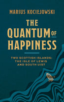 The Quantum of Happiness