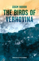 Birds of Verhovina-9781914990045