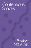 Contentious Spaces