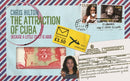 The Attraction of Cuba-9781915023124