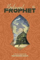 Beloved Prophet : A Poetic Seerah-9781915025999