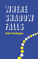 Where Shadow Falls-9781915048080