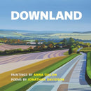 Downland: Paintings by Anna Dillon, Poems by Jonathan Davidson-9781915048127