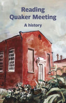 Reading Quaker Meeting: A History-9781915048226