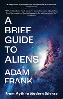 A Brief Guide to Aliens : are we alone in the universe?-9781915054135