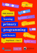 Teaching Primary Programming with Scratch Pupil Book Year 3-9781915054227