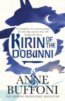Kirin of the Dobunni : the gripping adventure in the last days of Iron Age Britain-9781915067357