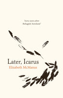 Later, Icarus-9781915067579