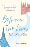 Between Two Lives / Entre Deux Vies-9781915067630