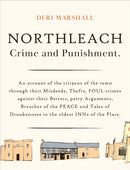 Northleach Crime and Punishment : a pocketbook of misdeeds from a Victorian town-9781915067722