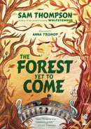 The Forest Yet to Come-9781915071392
