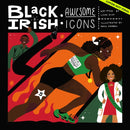 Black and Irish: Awesome Icons