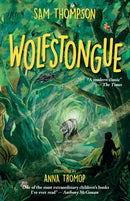 Wolfstongue: "A modern classic" - The Times-9781915071972