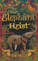 The Elephant Heist-9781915073211