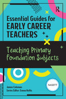 Teaching Primary Foundation Subjects