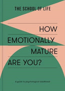 How Emotionally Mature Are You? : A guide to psychological adulthood-9781915087126