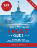 The Ultimate IMAT Guide : 650 Practice Questions, Fully Worked Solutions, Time Saving Techniques, Score Boosting Strategies, UniAdmissions-9781915091017