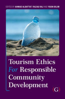 Tourism Ethics and Responsible Community Development-9781915097798