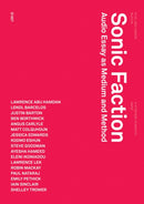 Sonic Faction : Audio Essay as Medium and Method-9781915103123