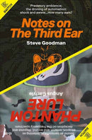 Notes on the Third Ear / Phantom Lure-9781915103208