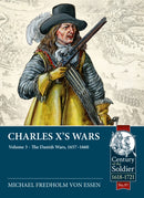 Charles X's Wars : Volume 3 - The Danish Wars, 1657-1660-9781915113603