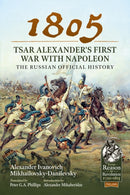 1805 – Tsar Alexander's First War with Napoleon