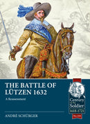 The Battle of Lutzen 1632 : A Reassessment-9781915113962