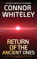 Return of The Ancient Ones : A Science Fiction Dragon Novella-9781915127693