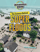 The Science Behind Super Floods-9781915153227