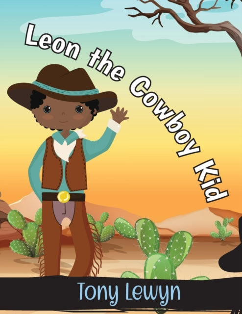 Leon the Cowboy Kid-9781915161482