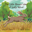 The Little Brown Hare of Leafy Wood-9781915200662