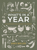 WHAT'S IN A YEAR : A COUNTRYMAN'S TALE THROUGH THE SEASONS-9781915200792