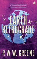 Earth Retrograde : Book II-9781915202482