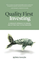 Quality First Investing : A checklist approach to finding and sitting tight in multibaggers-9781915206749