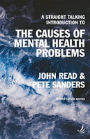 A Straight Talking Introduction to the Causes of Mental Health Problems (2nd edition)-9781915220196