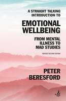 A Straight Talking Introduction to Emotional Wellbeing : From mental illness to Mad Studies-9781915220356