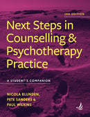 Next Steps in Counselling and Psychotherapy Practice (3rd Edition) : A student's companion-9781915220370