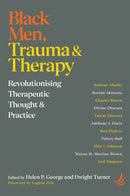 Black Men, Trauma and Therapy
