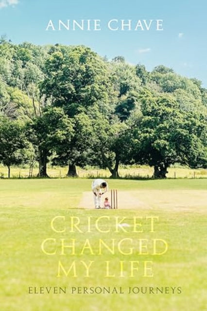 Cricket Changed My Life
