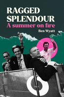 Ragged Splendour
